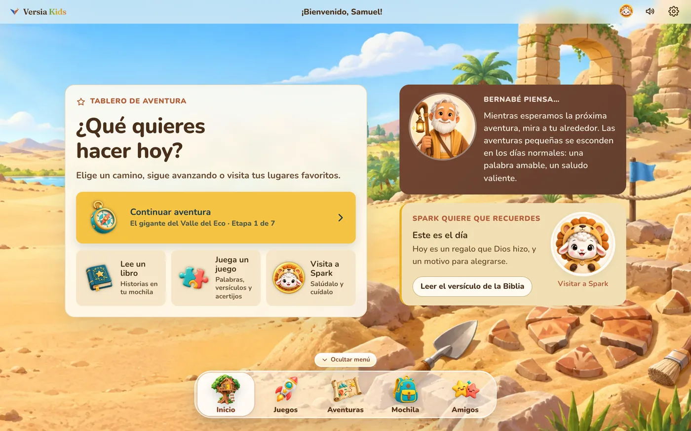 Tablero de bienvenida que saluda al niño por su nombre, con el versículo del día de Spark, opciones para seguir una aventura, leer un libro, jugar o visitar a Spark, y un menú con Inicio, Juegos, Aventuras, Mochila y Amigos